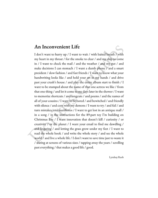 Inconvenient Life